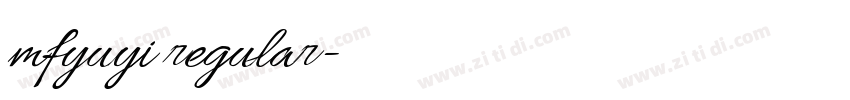 mfyuyi regular字体转换